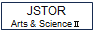 JSTOR Arts & Science Ⅱ